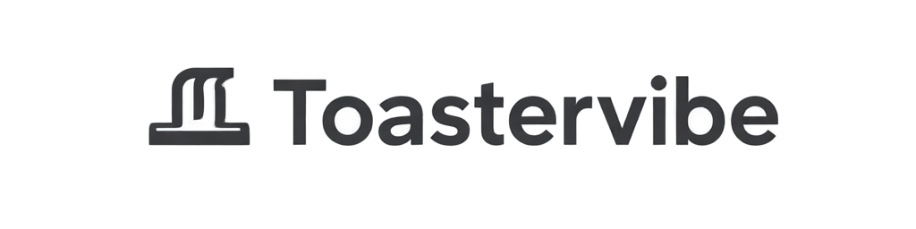 Toastervibe